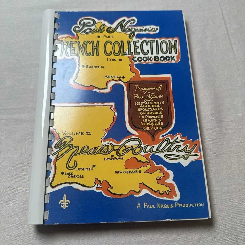 Paul Naquin's French Collection Cookbook Vol 2  Louisiana Recipes 1980 1st Print